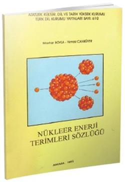 Nükleer Enerji Terimleri Sözlüğü