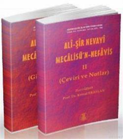 Ali-Şir Nevayi Mecalisü’n Nefayis (2 Cilt Takım)