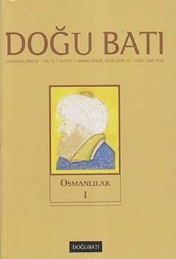 Doğu Batı Düşünce Dergisi Sayı: 51 Osmanlılar 1