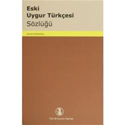 Eski Uygur Türkçesi Sözlüğü