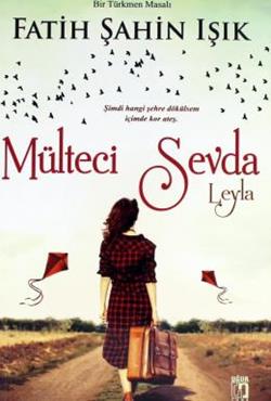 Mülteci Sevda - Leyla