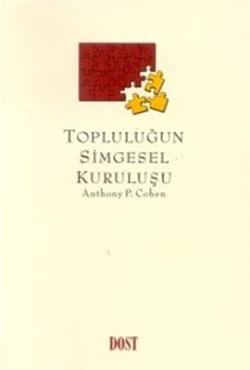 Topluluğun Simgesel Kuruluşu