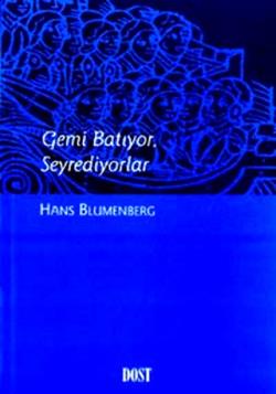 Gemi Batıyor, Seyrediyorlar