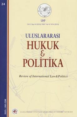 Uluslararası Hukuk ve Politika Cilt: 6 Sayı: 24 (2010)