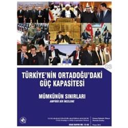 Türkiye’nin Ortadoğu’daki Güç Kapasitesi