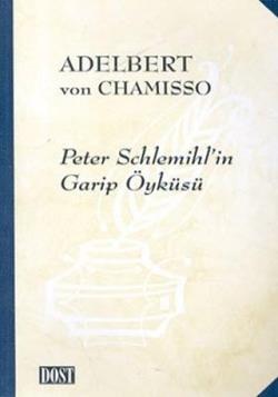 Peter Schlemihl’in Garip Öyküsü