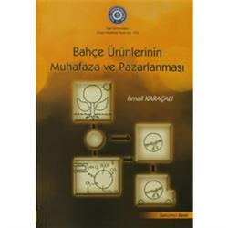 Bahçe Ürünlerinin Muhafaza ve Pazarlanması