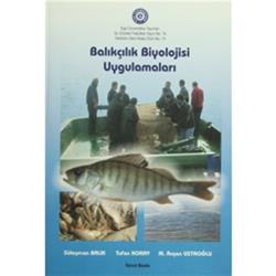 Balıkçılık Biyolojisi Uygulamaları