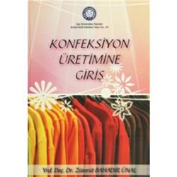 Konfeksiyon Üretimine Giriş