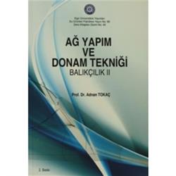 Ağ Yapım ve Donam Tekniği