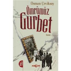 Ömrümüz Gurbet