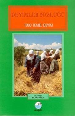 Deyimler Sözlüğü 1000 Temel Deyim