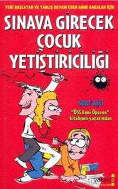 Sınava Girecek Çocuk Yetiştiriciliği