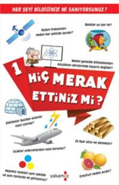 Hiç Merak Ettiniz mi?