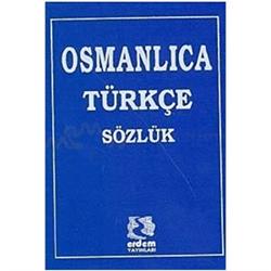 Osmanlıca Türkçe Sözlük