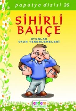 Papatya Dizisi - Sihirli Bahçe