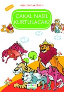 Çakal Nasıl Kurtulacak? - Dürüstlük