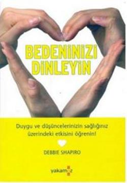 Bedeninizi Dinleyin