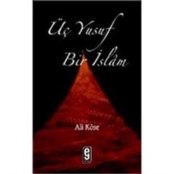 Üç Yusuf Bir İslam