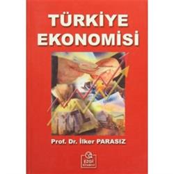 Türkiye Ekonomisi (İlker Parasız)