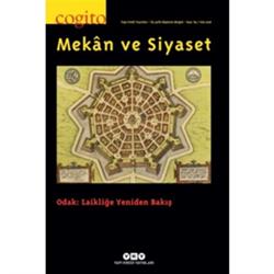 Cogito Sayı: 84 Mekan ve Siyaset