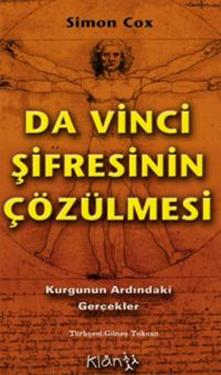 Da Vinci Şifresi’nin Çözülmesi Kurgunun Ardındaki Gerçekler