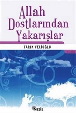 Allah Dostlarından Yakarışlar