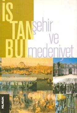 İstanbul Şehir ve Medeniyet