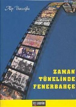 Zaman Tünelinde Fenerbahçe