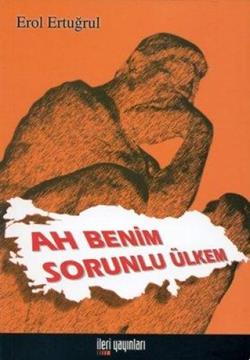 Ah Benim Sorunlu Ülkem