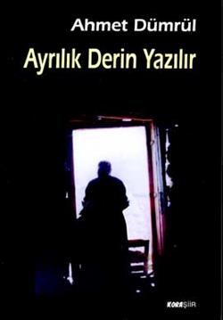 Ayrılık Derin Yazılır