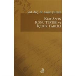 Kur'an'ın Konu Tertibi ve İçerik Tahlili