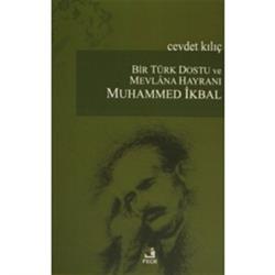 Bir Türk Dostu ve Mevlana Hayranı Muhammed İkbal