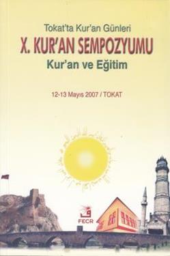 10. Kur’an Sempozyumu - Kur'an ve Eğitim