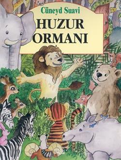 Huzur Ormanı