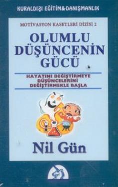 Olumlu Düşüncenin Gücü