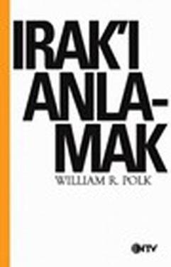 Irak’ı Anlamak