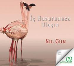 İç Huzurunuza Ulaşın (CD)