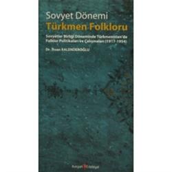 Sovyet Dönemi Türkmen Folkloru