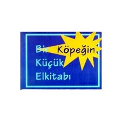 Bir Köpeğin Küçük Elkitabı