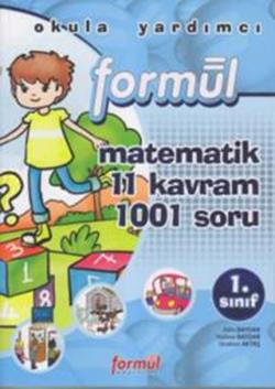 Formül 1. Sınıf Matematik 11 Kavram 1001 Soru