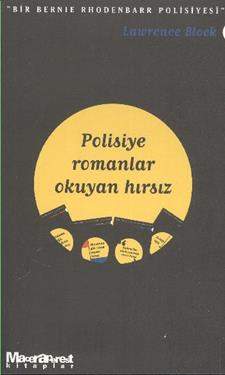 Polisiye Romanlar Okuyan Hırsız