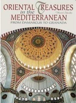 Oriental Treasures In The Mediterranean