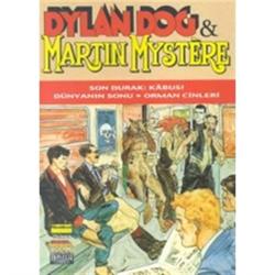 Dylan Dog   Martin Mystere Son Durak: Kabus! / Dünyanın Sonu / Orman Cinleri