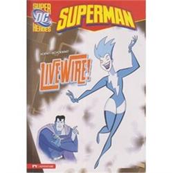 Superman - Live Wire!