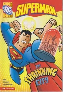 Superman - The Shrinking City