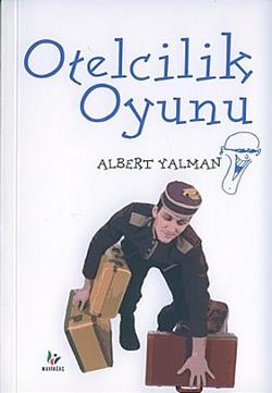 Otelcilik Oyunu