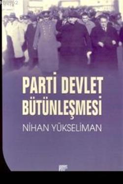 Parti Devlet Bütünleşmesi