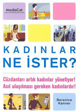 Kadınlar Ne İster?: Cüzdanları Artık Kadınlar Yönetiyor! Asıl Ulaşılması Gereken Kadınlardır!