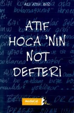 Atıf Hoca’nın Not Defteri